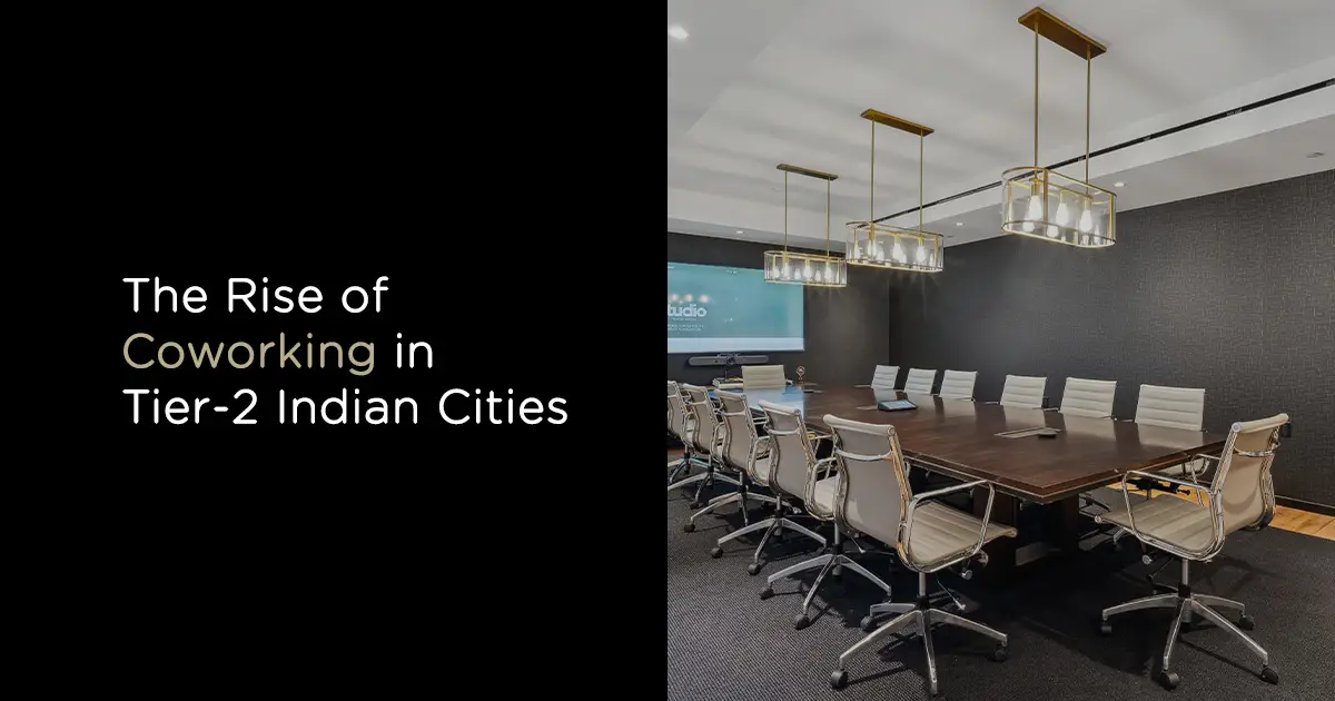 Growing coworking spaces in tier 2 Indian cities